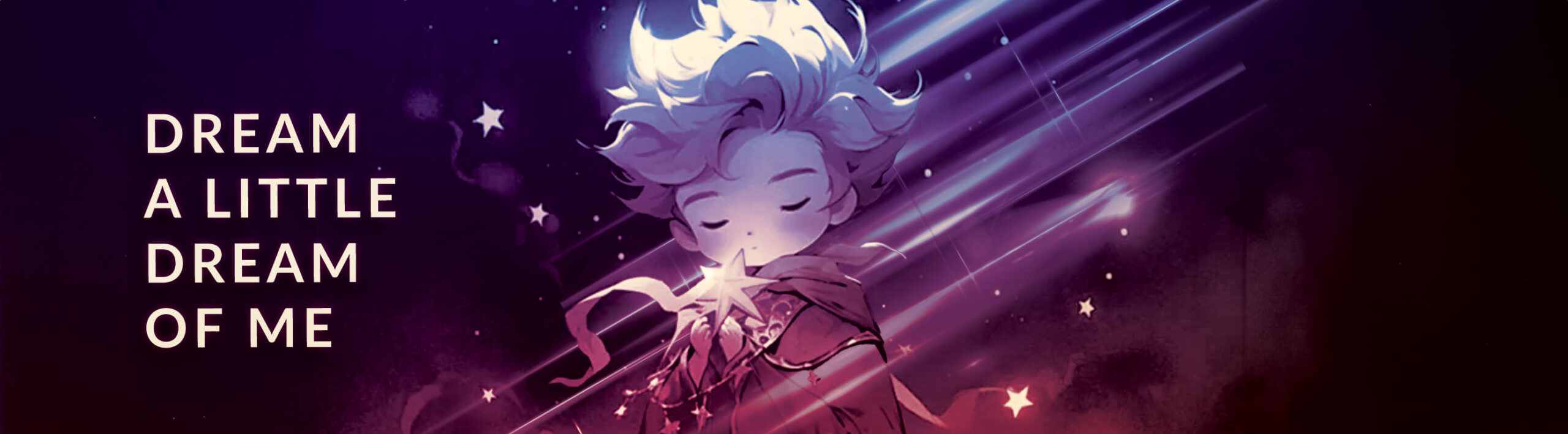 Dream a Little Dream of Me Banner